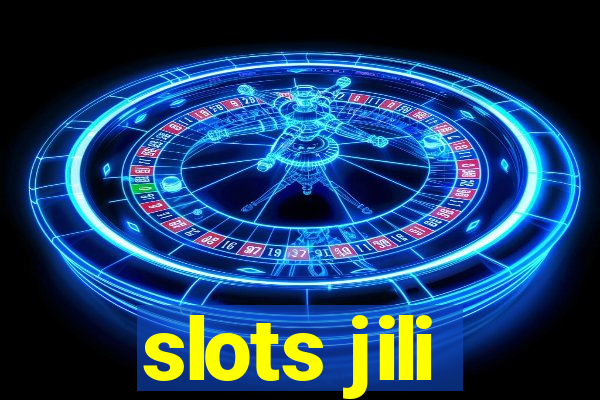 slots jili